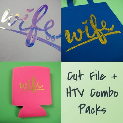The store image for the Wife combo pack- this cut file is available in PNG, EPS, SVG, and Studio3 formats and has three HTV options.