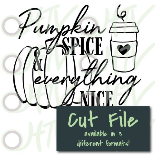 The store image for the Pumpkin Spice cut file- this cut file is available in PNG, SVG, and Studio3 formats
