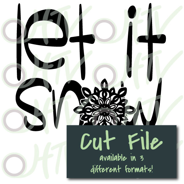 Let It Snow Cut File