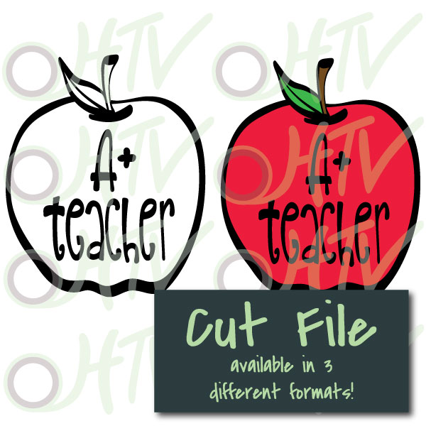 A+ Teacher Cut File